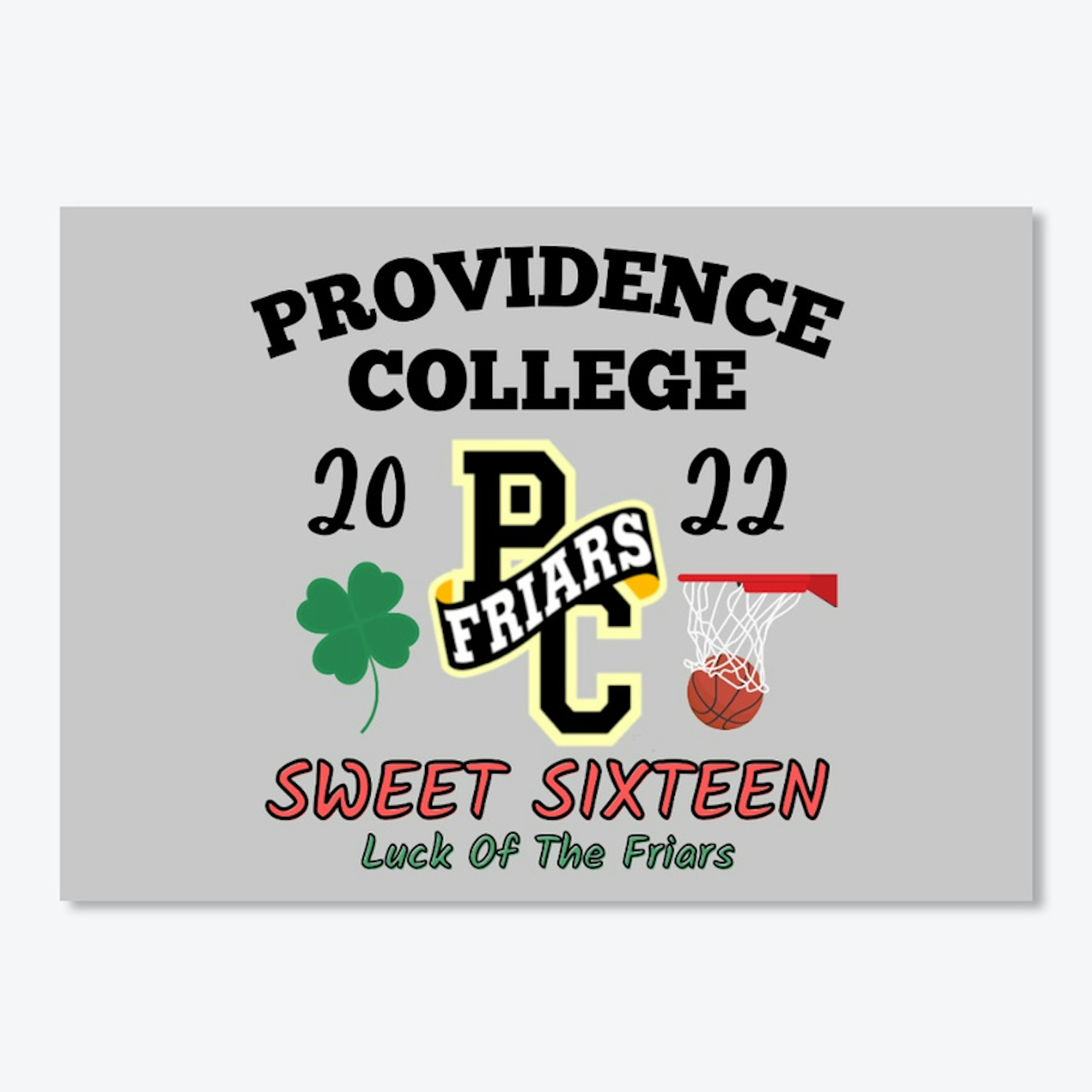 Luck Of The Friars Sweet 16 2022