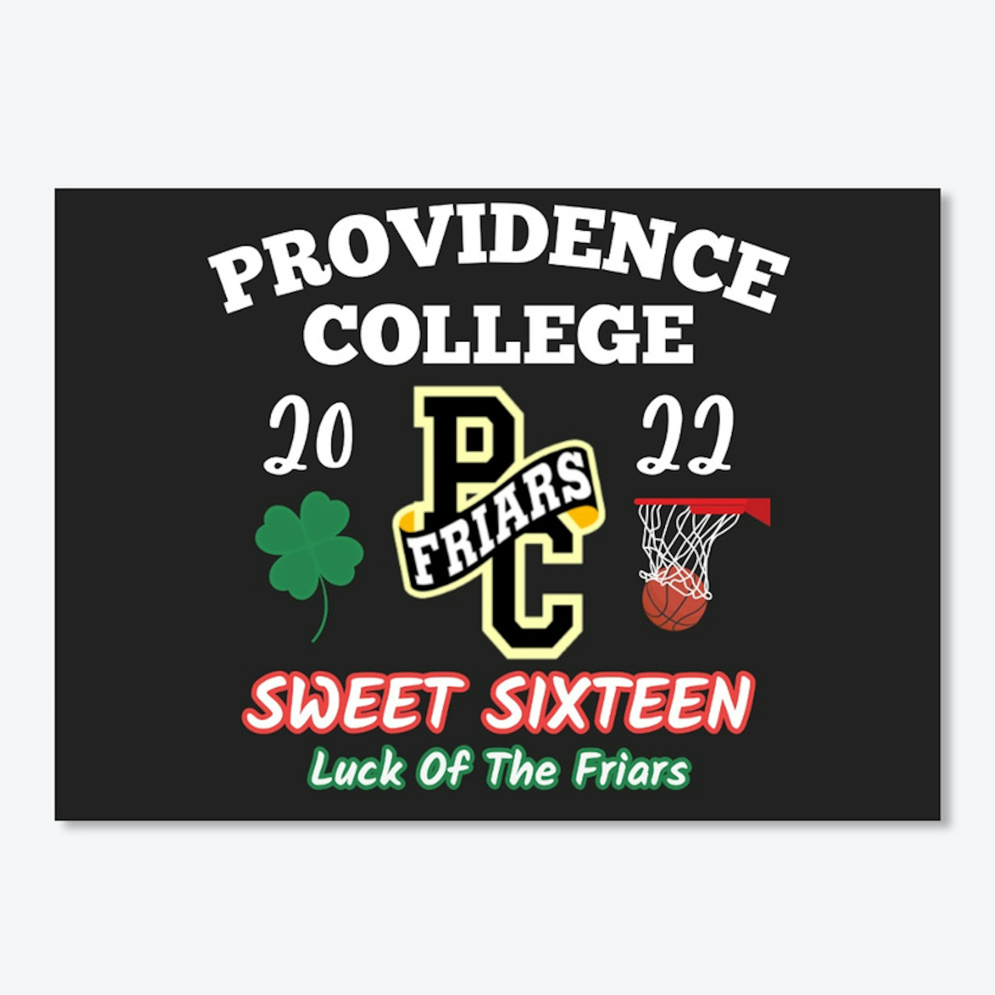 Luck Of The Friars Sweet 16 2022 Black